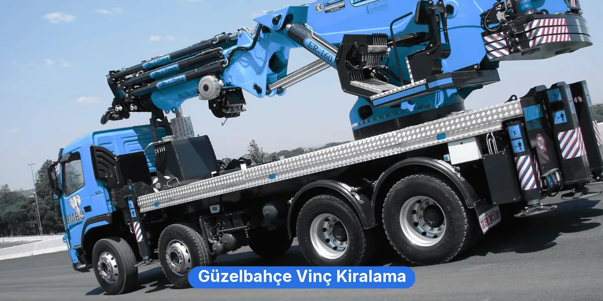 Güzelbahçe Vinç Kiralama